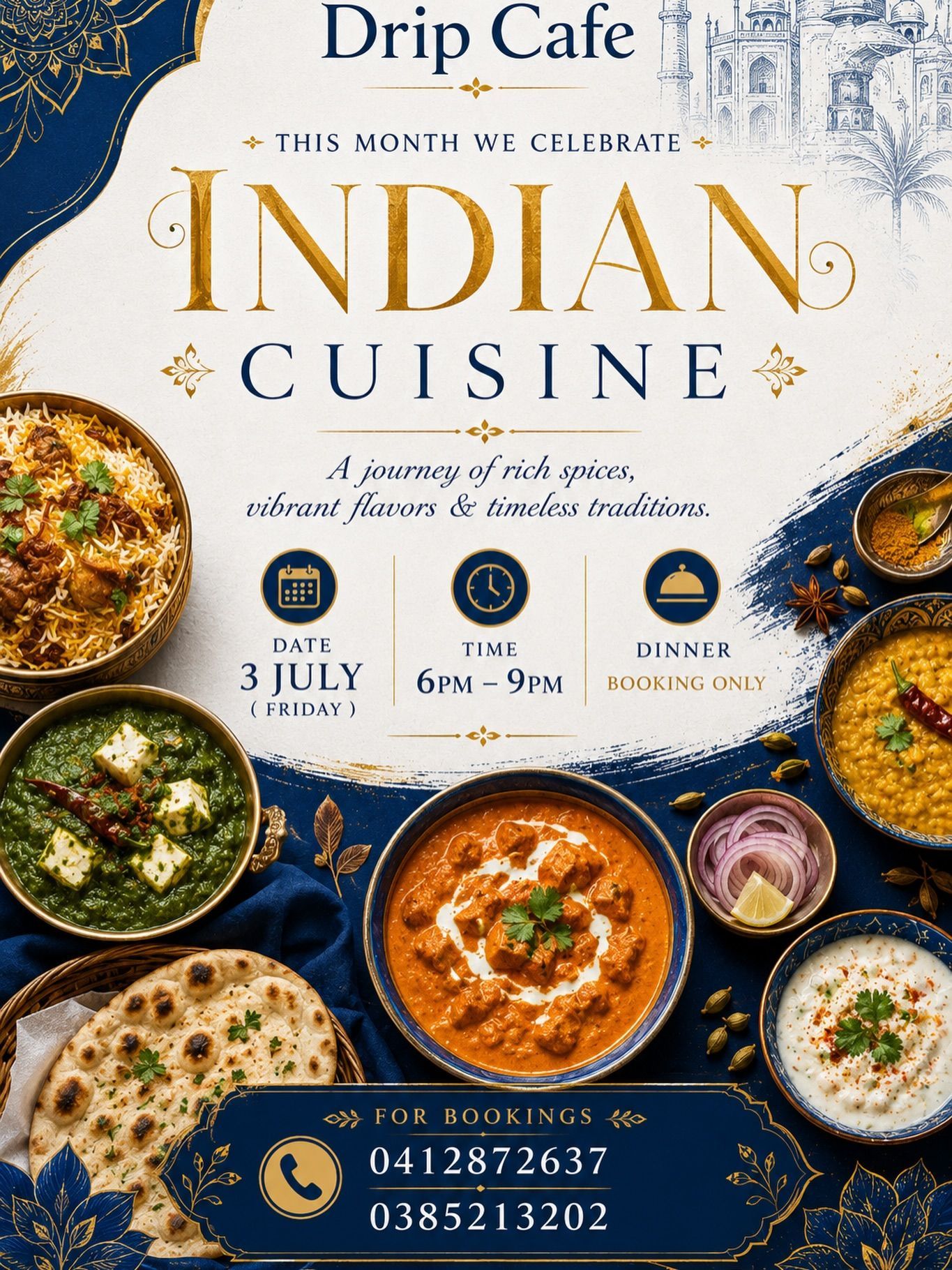 Indian cuisine night, 3rd july, 6pm to 9pm